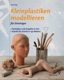 Kleinplastiken modellieren
