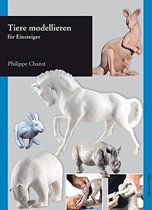 Tiere modellieren für