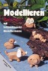 Modellieren kinderleicht mit