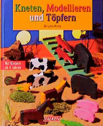 Kneten modellieren und - modellieren,